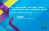GIS and Surveying Technologies Used to Map Plants at the Desert … · Esri Subject 2015 Esri User Conference Presentation Keywords GIS and Surveying Technologies Used to Map Plants