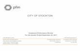 CITY OF STOCKTON€¦ · PFMAssetManagementLLC CITY OF STOCKTON For the Quarter Ended September 30, 2017 Market Update Hurricane Harvey is expected to be the second most destructive
