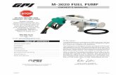 M-3020 FUEL PUMP - Amazon S3...Your fuel pump is designed, tested, and approved for use with gasoline (up to 15% alcohol blends such as E15), diesel fuel (up to 20% biodiesel blends