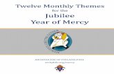 for the Jubilee Year of Mercy...2019/08/12  · The Jubilee Year of Mercy - December 8, 2015 through November 20, 2016 In proclaiming a Jubilee Year of Mercy, the Holy Father has exercised