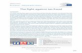 The fight against tax fraud · 2020-02-01 · The fight against tax fraud . SUMMARY . Tax policy ,and the fight against tax fraud , have gained particular exposure over the past five