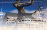 Policy Options for a Changing Rural Americapeople.oregonstate.edu/~hammerr/Soc475/Policy/Policy_Options_for… · population, public policy related to agriculture was a dominant force
