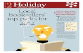2 Holiday - | Palo Alto Online · 2012-11-30 · SECTION Holiday 2 Palo Alto Weekly November 30, 2012 Local booksellers’ top picks for 2012 Staff members from Books Inc., Kepler’s,