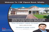 The Shawn Lepp Group* ShawnLeppcrm.agentlocator.ca/UserFiles/744/files/138 Vipond... · Energy Lepp Group Real Estate, Brokerage Each Office Independently Owned and Operated Stunning