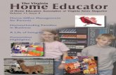 Volume 11,Issue 3 - Virginia Homeschool| Home Educators …heav.org/wp-content/uploads/2012/03/v11_i3.pdf · to provide a forum for the discussion of Virginia homeschool issues. The