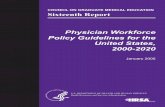 Physician Workforce Policy Guidelines for the United States, 2000 … · 2018-12-15 · Physician Workforce Policy Guidelines for the United States, 2000-2020 COUNCIL ON GRADUATE
