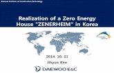 Realization of a Zero Energy House ZENERHEIM in …5 Passive House The leading standard in energy saving in buildings worldwide The energy saving for heating amounts to over 75% in