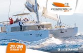 CataCup WebGuide'17 Supporters - Catamarans Cup · 2017-09-25 · Athena 38 11,60 01-02 4+2/2 Choose your cat! 3 ways to participate: Team up with your friends or family & charter