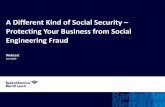 A Different Kind of Social Security â€“ Protecting Your ... Different Kind of...آ  Security Engr of