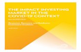 THE IMPACT INVESTING MARKET IN THE COVID-19 CONTEXT Impact Investing Market in... · 2020-06-22 · THE IMPACT INVESTING MARKET IN THE COVID-19 CONTEXT: AN OVERVIEW / 1. The need