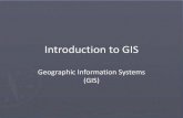 Introduction to GIS - Mr. Tredinnick's Class Site€¦ · Introduction to GIS Geographic Information Systems (GIS) GIS Basics •GIS uses computer programs to collect, store, analyze,