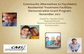 Community Alternatives to Psychiatric Residential Treatment … · 2019-06-27 · Test the effectiveness in improving or ... Upon termination of a demonstration project for the children