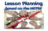 Lesson Planning · 2018-11-07 · Lesson Planning based on the NEPBE •Locates and reads the definition of words both in English and Spanish. Review what ss already know, and help