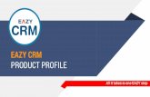 EAZY CRM · Mobile App EAZY CRM’s mobile App empowers an organization's sales team to easily manage lead, schedule reminders, follow ups, keep a track on status and communicate