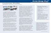 Print Shop Pro® Customer Profile - edu Business Solutions€¦ · Customer Profile Print Shop Pro® Michigan Education Association at a Glance: Interview with: Gus Schowengerdt,