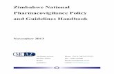 Zimbabwe National Pharmacovigilance Policy and Guidelines … · 2020-07-03 · Zimbabwe National Pharmacovigilance Policy and Guidelines Handbook November 2013 106 Baines avenue