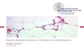 Severe Aplastic Anemia in Children and Adolescents 2018-04-22آ  Aplastic Anemia Patients Eltrombopag