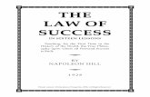 THE LAW OF SUCCESS - Amazon S3...THE LAW OF SUCCESS Lesson Seven ENTHUSIASM "You Can Do It if You Believe You Can!” ENTHUSIASM is a state of mind that inspires and arouses one to
