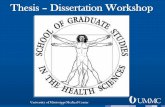 Thesis Dissertation Workshop - University of Mississippi ...€¦ · 08/01/2016  · Thesis –Dissertation Workshop. General Specifications Same Basic Formatting Instructions For