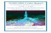 NeMO 2001 Cruise Report · 2014-04-21 · NeMO 2001 Cruise Report R/V RONALD H. BROWN Cruise RB-01-06 14 July - 1 August Newport, Oregon - Victoria, British Columbia Juan de Fuca