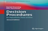 Daniel Kroening Ofer Strichman Decision Procedures · satis ability (SAT) solvers. Most recently, decision procedures have become quite sophisticated, using the general framework