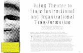 Change, The Magazine of Higher Learning, Using Theatre to Stage … · 2007-05-29 · Change, The Magazine of Higher Learning, Using Theatre to Stage Instructional and Organizational