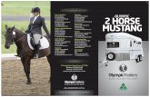 Olympic 2 Horse Mustang Brochure · want options, added room for their horses, or some extra creature comforts while travelling. Delivering innovation, style, comfort and standard