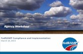 FedRAMP Agency Compliance and Implementation Workshop...Agenda Topic Speaker Time Welcome Dave McClure 9:00 – 9:10 Cloud and FedRAMP Overview Katie Lewin 9:10 – 9:20 FedRAMP Responsibilities