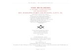 THE BUILDERS · The Builders – By Joseph Fort Newton THE BUILDERS A STORY AND STUDY OF MASONRY BY JOSEPH FORT NEWTON, LITT. D. GRAND LODGE OF IOWA When I was a King and a Mason