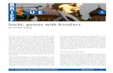 Sochi: games with frontiers · The Sochi Olympics will be Russia’s first winter games (after the 1980 summer games in Moscow), although Sochi also bid to host them in 1995. The