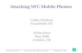 Attacking NFC Mobile Phones - Chaos Computer Clubevents.ccc.de/.../attachments/...nfc_phones_slim.pdf · Collin Mulliner Attacking NFC Mobile Phones EUSecWest 2008 NFC Data Exchange