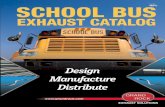 Design Manufacture Distributegrpipes.com/sites/default/files/catalogs/files/School Bus... 2 BB127 - '87 - '95 6 Cyl. Models with standard exhaust (Side Exit in Front of Rear Tire)