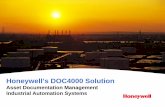 Honeywell’s DOC4000 Solution · databases, programs and user interfaces, and simplifies visualization and management of information in plant control systems – Comprehensive documentation