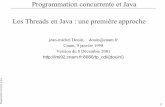 Programmation concurrente et Java - ESIEE Parisbureaud/Unites/Old/In413/java_PAR.pdf · 2007-06-25 · Programmation Concurrente et Java 3 Sommaire • Approche "bas-niveau" : L'API