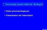 Cibles pharmacologiques • Transmission de l’information · 2007-07-23 · Sinauer Ass., Inc., Publish., 1997; pp210 2004-2005. PROTEINES G ET RECEPTEURS COUPLES ... Ed Dunod (2003);