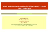 Food and Nutrition Security in Nepal: Status, Trends and ... · Food and Nutrition Security in Nepal: Status, Trends and Challenges Anjani Kumar Praduman Kumar. Ramesh Sharma . P.