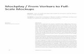 Mockplay / From Vorkurs to Full- Scale Mockups · Scale Mockups MOCKPLAY There are two important case studies of building which suggest alternative foun- ... In design-build there