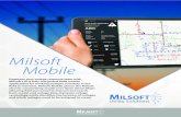 Milsoft Mobile...• Milsoft OMS Software (Provides client with full outage editing and creation of permissions to the utility dispatcher. Remote outage permissions are defined by