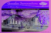 DEVELOPING FINE GARDENS Since 1982 - Garden ...garden-innovations.com/wp-content/uploads/2016/11/Garden...DEVELOPING FINE GARDENS Since 1982 Gothic windows set in a sandstone wall