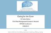 Caring for the Carer - Home - HPCSA · inherent diversity in order to deliver effective health care and meet desired patient outcomes ( Moore, Everly & ... •Murder Mystery •Monthly