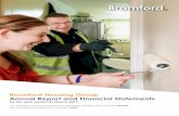 Bromford Housing Group Annual Report and Financial Statements · 2019-09-27 · Bromford Housing Group or r ndd r 3 A snapshot of our business. Highlights of the year. We exist to