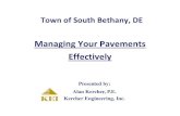 Managing Your Pavements Effectively · 2016-09-22 · Managing Your Pavements Effectively Presented by: Alan Kercher, P.E. Kercher Engineering, Inc. Kercher Engineering, Inc. •