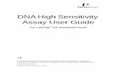 DNA High Sensitivity Assay User Guide · 2018-09-21 · DNA sample buffer is the user's DNA buffer such as the PCR buffer, etc. Standard Sample Workflow Figure 1. Standard Sample