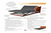 PLATFORM SERIES - Assured Comfort Beds€¦ · Leather upholstered, padded assist side rails • Cordless and corded remotes are included. • Choice of mattresses to your specification.