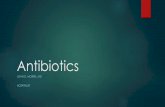 Antibiotics - Wallace State Community CollegeSir Alexander Fleming New York Times June 26, 1945 u “The microbes are educated to resist penicillin and a host of penicillin-fast organisms