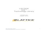 SiliconBlue ICE Technology Library - Lattice Semiconductor/media/LatticeSemi/... · 2016-12-17 · ICE Technology Library 3 Lattice Semiconductor Corporation Confidential Revision