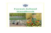 Forest School Handbooksmartfile.s3.amazonaws.com/031201613c0b3b7ec715619af1c08c4… · Woodland and traditional craft Developing stories and drama, and meeting imaginary characters
