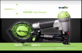 CS150 Cap Stapler - Best Materials · CS150 Specifications > 360º exhaust. To redirect exhaust > Quick Clear ™ Lever. For single staple clearing > Clear basket. To view load >