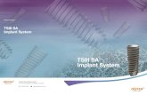 Osstem-TSIII SA Implantosstem.co.nz/wp-content/uploads/2019/12/Osstem-TSIII-SA...TSIII SA Implant overview TSIII SA Implant overview 2.5 M 4.2 M 2.8 M 4.6 M 3.1 M 5.1 M 3.7 M The following