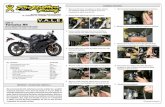 V.A.L.E. - RevZilla.comV.A.L.E. V a r i a b l e a x i s l o c k i n g e x h a u s t TM Installation Instructions 12. Slide the V.A.L.E. x-ring over the slip-on tube and loosely attach